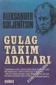 Gulag Takım Adaları 1918 - 1956 -