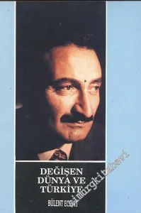 Değişen Dünya ve Türkiye -
