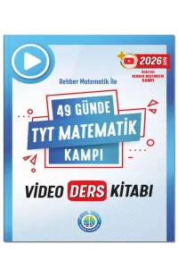 49 Günde TYT MATEMATİK KAMPI Video Ders Notları