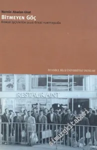 Bitmeyen Göç: Konuk İşçilikten Ulus Ötesi Yurttaşlığa -        2002