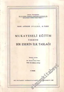 Mukayeseli Eğitim Üzerine Bir Eserin İlk Taslağı -