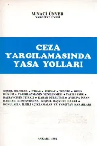 Ceza yargılamasında Yasa Yolları