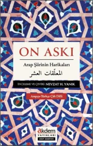 On Askı Arap Şiirinin Harikaları