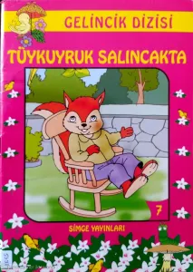 Tüykuyruk Salıncakta