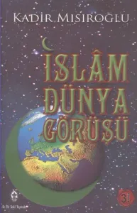 İslam Dünya Görüşü
