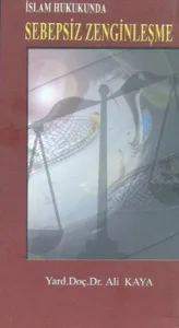 İslam Hukukunda Sebepsiz Zenginleşme