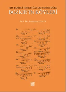 1256 Tarihli Temettüat Defterine Göre Bozkır'ın Köyleri 1256 Tarihli Temettüat Defterine Göre Bozkır'ın Köyleri