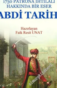 Abdi Tarihi : 1730 Patrona İhtilali Hakkında Bir Eser -         2020