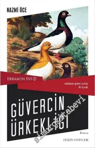 Güvercin Ürkekliği - Erkam'ın Evi 1 -