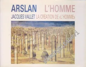 L'Homme - La Creation de “L'Homme” TOME 1 -