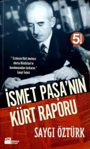 İsmet Paşa'nın Kürt Raporu