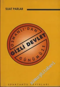 Osmanlı'dan Günümüze Gizli Devlet -        1996