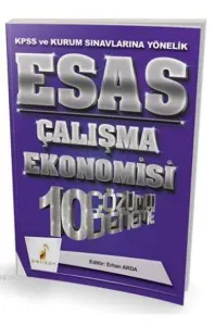 Pelikan 2018 KPSS ve Kurum Sınavlarına Yönelik Esas Çalışma Ekonomisi 10 Çözümlü Deneme