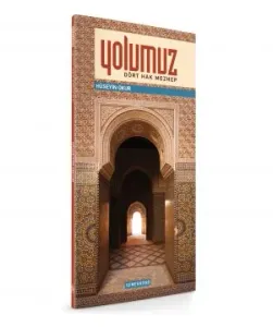 Yolumuz | Dört Hak Mezhep