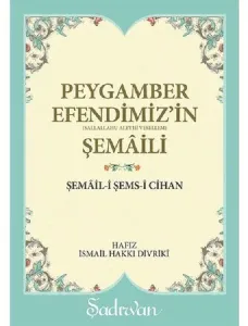 Peygamber Efendimiz'in (s.a.v) Şemaili (Cep Boy)