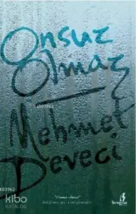 Onsuz Olmaz