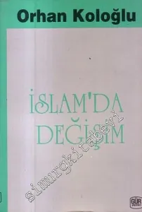 İslam'da Değişim (Tabu - Gelenek Oluşturma ve Köktencilik) -