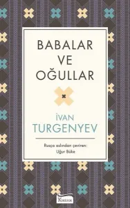 Babalar ve Oğullar ( Bez Ciltli )