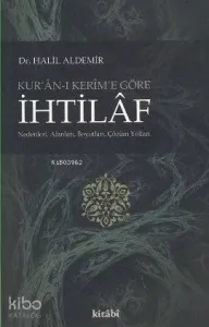 Kur'an-ı Kerim'e Göre İhtilaf