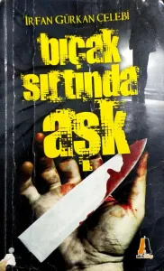 Bıçak Sırtında Aşk
