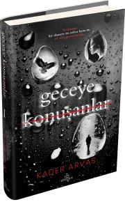 GECEYE KONUŞANLAR 1 – CİLTLİ