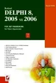 BorlandDelphi 8, 2005 ve 2006 For .Net Framework Veri Tabanı Uygulamaları Cilt: II 1