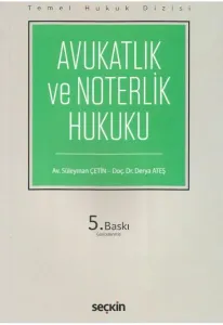 Avukatlık ve Noterlik Hukuku