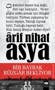 Bir Bayrak Rüzgar Bekliyor
