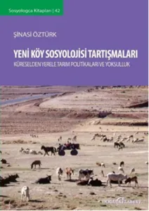 Yeni Köy Sosyolojisi Tartişmalari