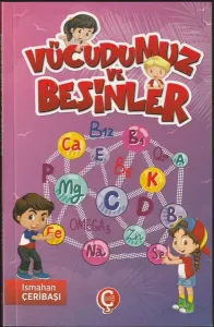 Vücudumuz ve Besinler