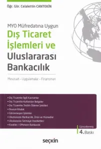 Dış Ticaret İşlemleri ve Uluslararası Bankacılık