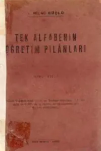 Tek Alfabenin Öğretim Planları