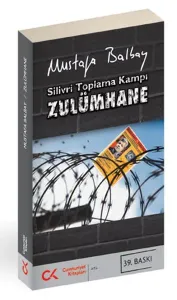 Zulümhane (Silivri Toplama Kampı)