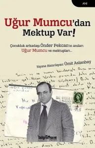 Uğur Mumcu'dan Mektup Var