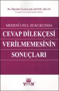 Cevap Dilekçesi Verilmemesinin Sonuçları