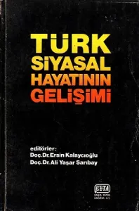 Türk Siyasal Hayatının Gelişimi