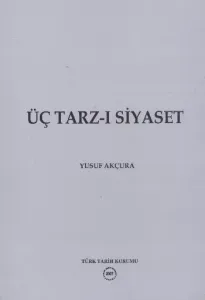 Üç Tarz-ı Siyaset