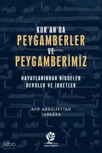 Kur'an'da Peygamberler ve Peygamberimiz