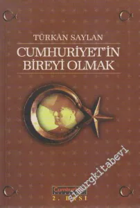 Cumhuriyet'in Bireyi Olmak  -