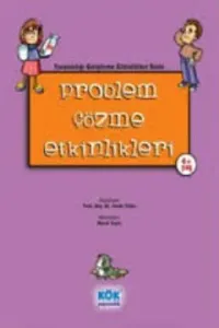 Problem Çözme Etkinlikleri (Küçük Boy) Problem Çözme Etkinlikleri (Küçük Boy)