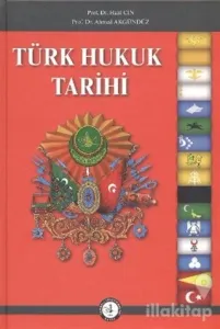 Türk Hukuk Tarihi (Ciltli)
