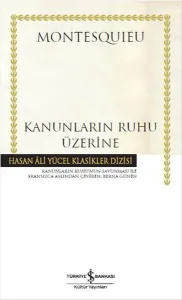 Kanunların Ruhu Üzerine (Ciltsiz); Kanunların Ruhu'nun Savunması İle