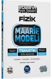 ÇAP TYT AYT FİZİK DERS PLATOSU MAARİF MODELİ TEMATİK SORU BANKASI