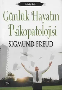 Günlük Hayatın Psikolojisi
