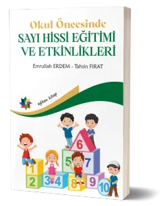 Okul Öncesinde Sayı Hissi Eğitimi Etkinlikleri