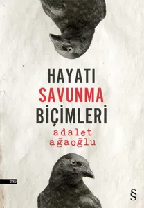 Hayatı Savunma Biçimleri