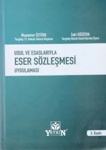 Eser Sözleşmesi Uygulaması