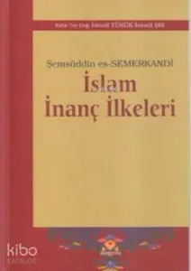 İslam İnanç İlkeleri