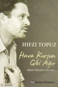 Hava Kurşun Gibi Ağır