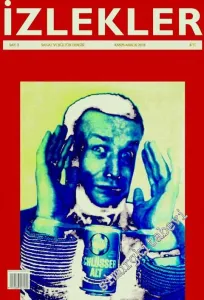 İzlekler Sanat ve Kültür Dergisi - Martin Kippenberger -  Sayı: 3      Kasım - Aralık